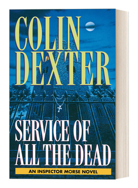 英文原版 Service of All the Dead Inspector Morse 摩斯探长系列 众灵之祷 Colin Dexter 英文版 进口英语原版书籍