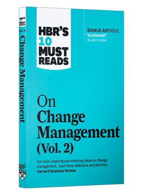 哈佛商业评论的变革管理的10篇必读材料 第2卷 HBR's 10 Must Reads on Change Management  Vol. 2 英文原版管理读物 进口英语书