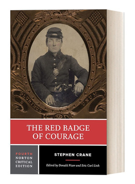 The Red Badge of Courage 红色英勇勋章 第四版 诺顿文学解读系列Norton Critical Edition 英文原版文学 进口英语书籍