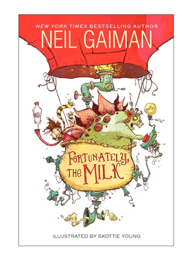 英文原版 Fortunately the Milk 幸好有牛奶 尼尔盖曼 吹牛爸爸的奇幻之旅 英文版 进口英语原版书籍