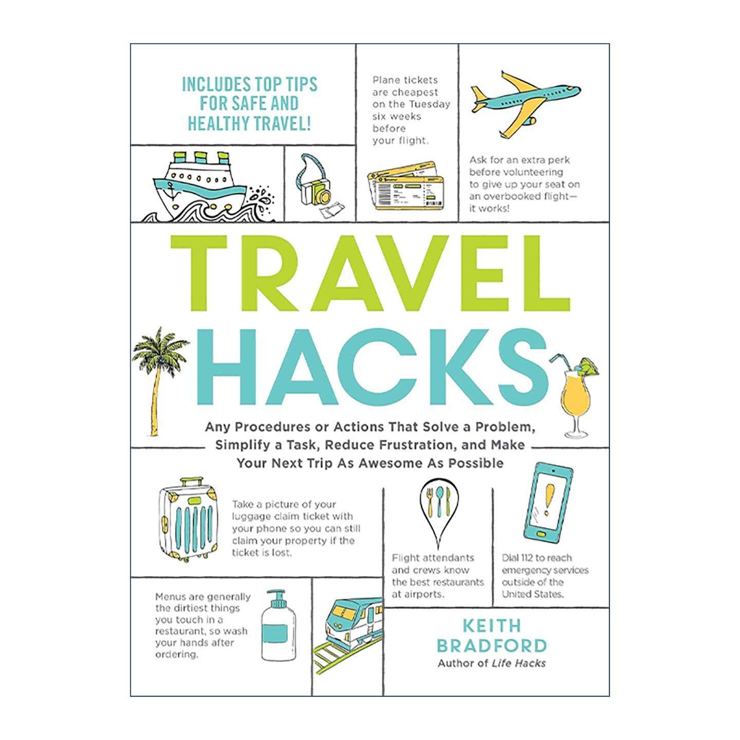 英文原版 Travel Hacks 旅行技巧 解决问题 简化任务 减少烦恼 英文版 进口英语原版书籍
