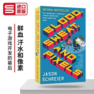 Blood Sweat 管理读物 游戏开发背后 进口英语书籍 英文原版 成功与混乱 Pixels 像素工厂 and