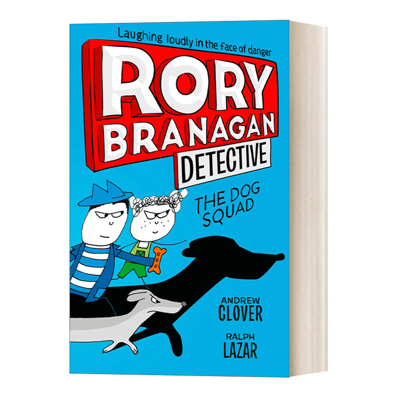 大侦探罗里·布拉纳根2 寻找狗小偷 Rory Branagan Detective 2 — The Dog Squad 英文原版儿童读物 进口英语书籍