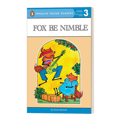 英文原版 Fox Be Nimble Penguin Young Readers  Level 3 狐狸很灵活 企鹅青少分级阅读3级 汪培珽第三阶段分级读物 英文版进口书