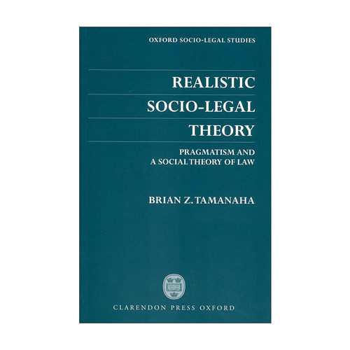 英文原版 Realistic Socio-Legal Theory 现实主义社会法律理论 布莱恩·塔玛纳哈 英文版 进口英语原版书籍