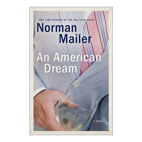 An American Dream 美国梦 Norman Mailer诺曼·梅勒