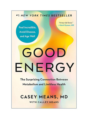 英文原版 Good Energy 好的能量 新陈代谢与无限健康间的惊人联系 Casey Md Means 精装 英文版 进口英语原版书籍