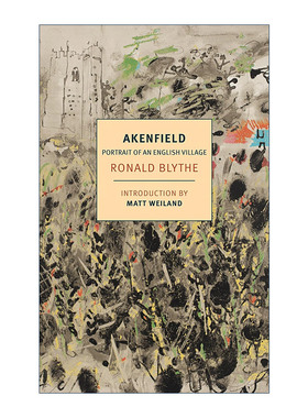 英文原版 Akenfield New York Review Books Classics 埃肯菲尔德 英国村庄的肖像 同名电影原著 Ronald Blythe 英文版 进口书籍