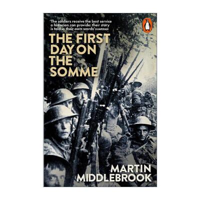 英文原版 The First Day on the Somme 索姆河战役 Martin Middlebrook 英文版 进口英语原版书籍