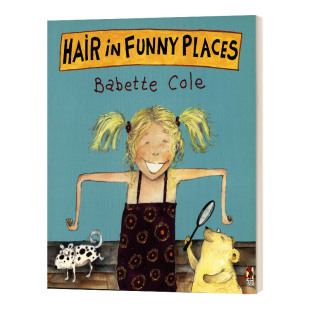 Funny Places 进口英语原版 Hair 书籍 英文版 荷先生和荷太太 英文原版 身体里