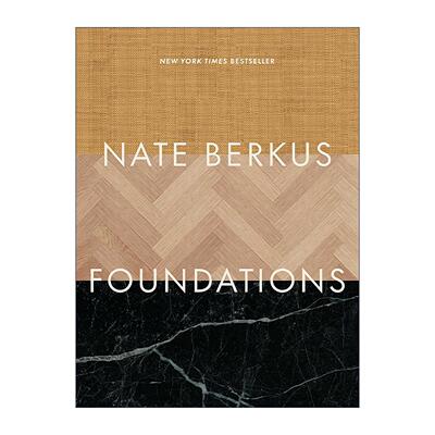 英文原版 Foundations 家居设计基石 兼具质感与个性的经典美学 精装 Nate Berkus 英文版 进口英语原版书籍
