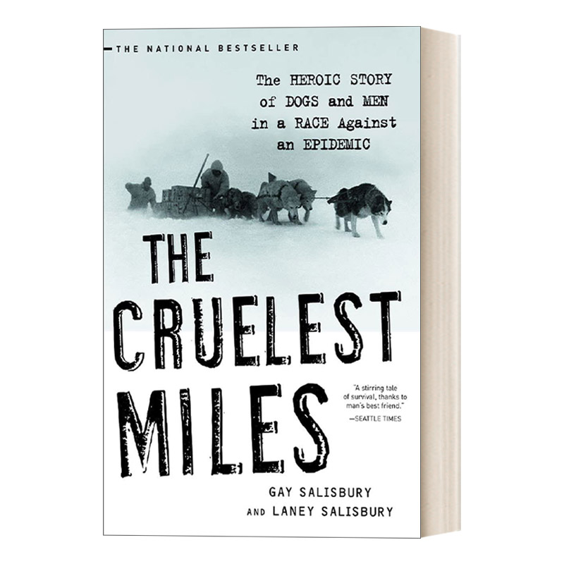The Cruelest Miles 最残酷的英里:狗和人在与流行病的竞赛的英雄故事