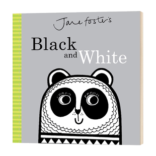 简福斯特绘本 黑与白 精装 英文原版儿童英语绘本 Jane Foster's Black and White 亲子互动读物启蒙纸板书籍