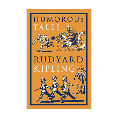 Humorous Tales 吉卜林幽默故事集 Alma经典文学