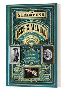 英文原版小说 The Steampunk User's Manual 蒸汽朋克指南 用户手册 英文版 进口英语原版书籍