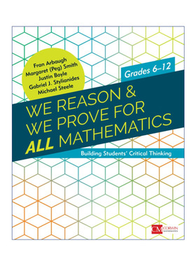 英文原版 We Reason & We Prove for ALL Mathematics 数学推理与证明 6-12年级辩证思维教学 英文版 进口英语原版书籍