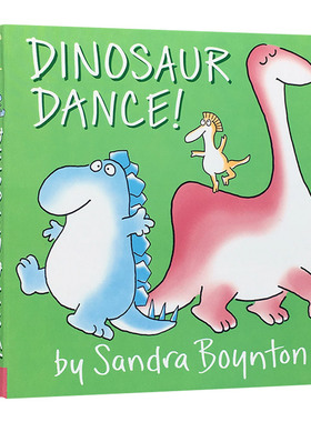 恐龙跳舞 Dinosaur Dance 英文原版儿童英语启蒙纸板书 sandra boyton 亲子互动读物 英文版进口原版书籍