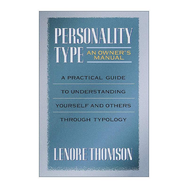 英文原版 Personality Type 人格类型 了解自己和他人的实用指南 心理学 荣格 Lenore Thomson 英文版 进口英语原版书籍
