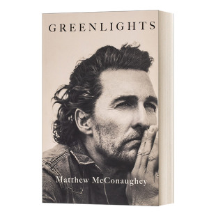 马修麦康纳自传 绿灯 Greenlights 英文原版人物传记 进口英语书籍
