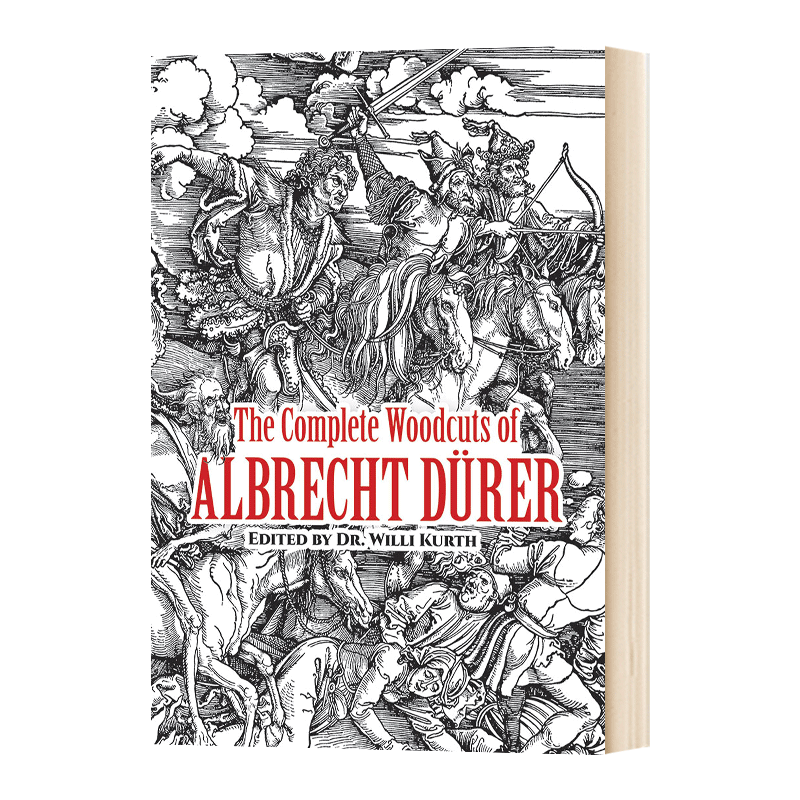 阿尔布雷希特 丢勒的木刻版画全集 The Complete Woodcuts of Albrecht Durer 英文原版木雕创作参考读物工具书