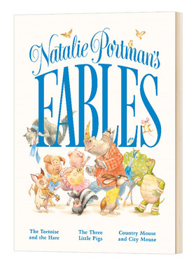 娜塔莉波特曼的寓言故事 Natalie Portman's Fables 英文原版儿童读物 进口课外英语阅读书籍
