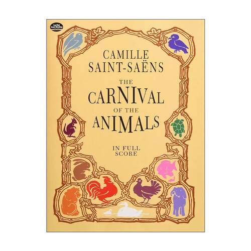 英文原版 The Carnival of the Animals in Full Score 动物狂欢节全谱 夏尔·卡米尔·圣桑 英文版 进口英语原版书籍