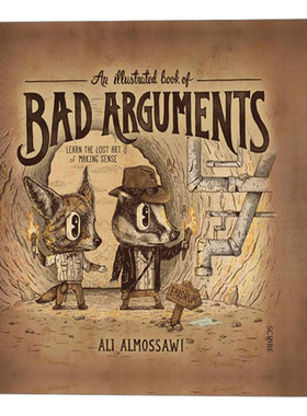 神逻辑 不讲道理的人怎么总有理 精装 An Illustrated Book of Bad Arguments 英文原版哲学读物 进口英语书籍