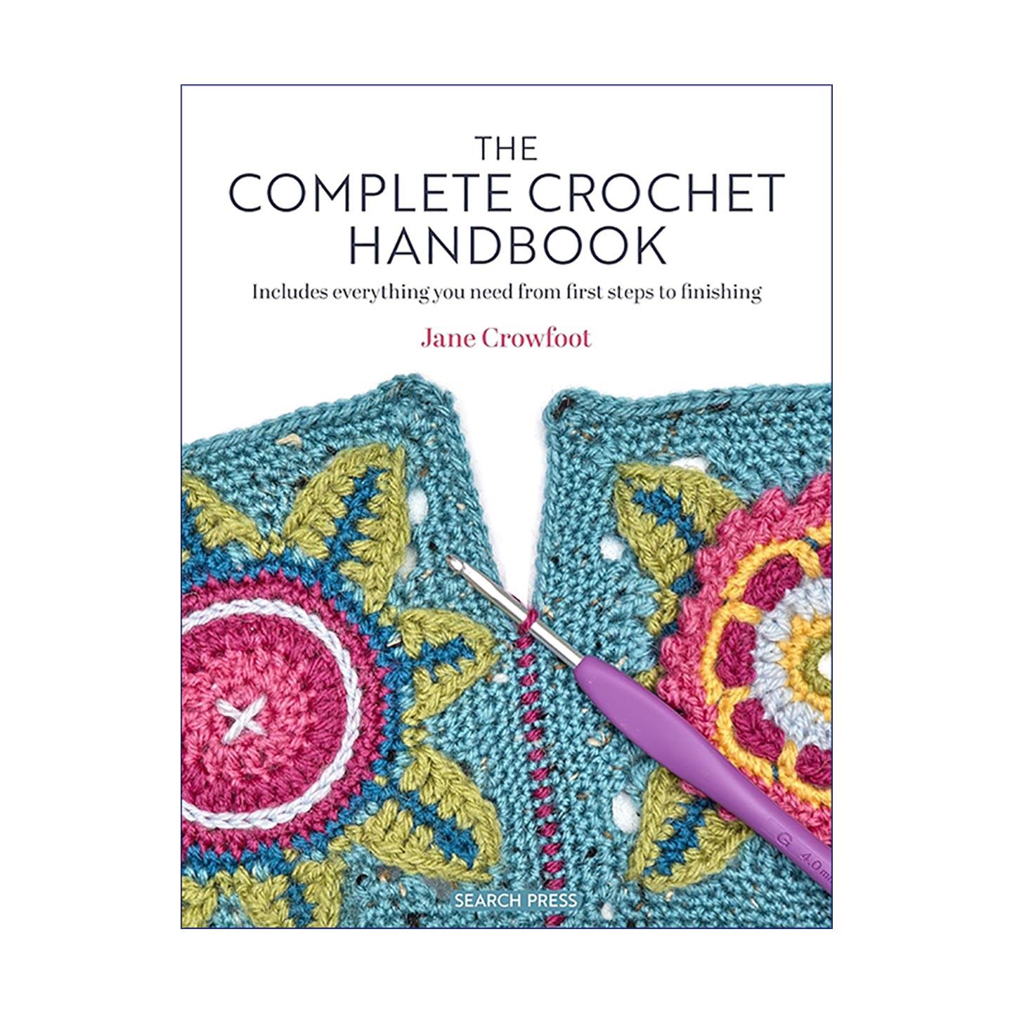 英文原版 The Complete Crochet Handbook 钩针完全手册 从起针到收针的完整技术指南 Jane Crowfoot 英文版 进口英语原版书籍