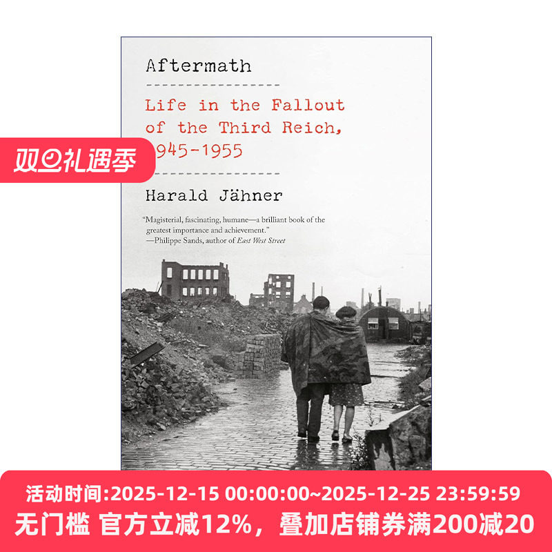 Aftermath 劫后余生 1945-1955年第三帝国衰落后的日子 德国历史 Harald Jahner
