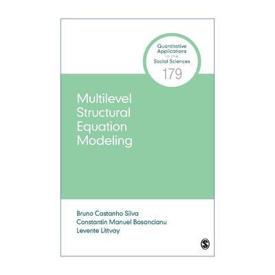 英文原版 Multilevel Structural Equation Modeling 多元结构方程模型 布鲁诺·卡斯塔尼奥·席尔瓦 进口书籍