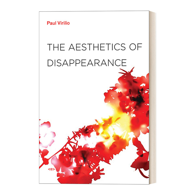 英文原版 The Aesthetics of Disappearance  new edition 失的美学 新版 哲学 Paul Virilio 英文版 进口英语原版书籍
