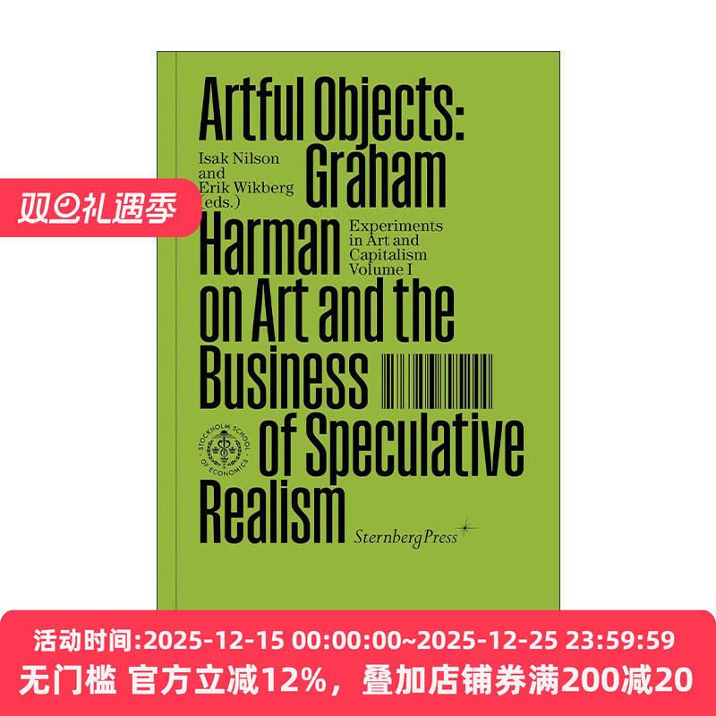 英文原版 Artful Objects 艺术对象 格拉汉姆&middot;哈曼论艺术与投机现实主义的商业 Isak Nilson 英文版 进口英语原版书籍