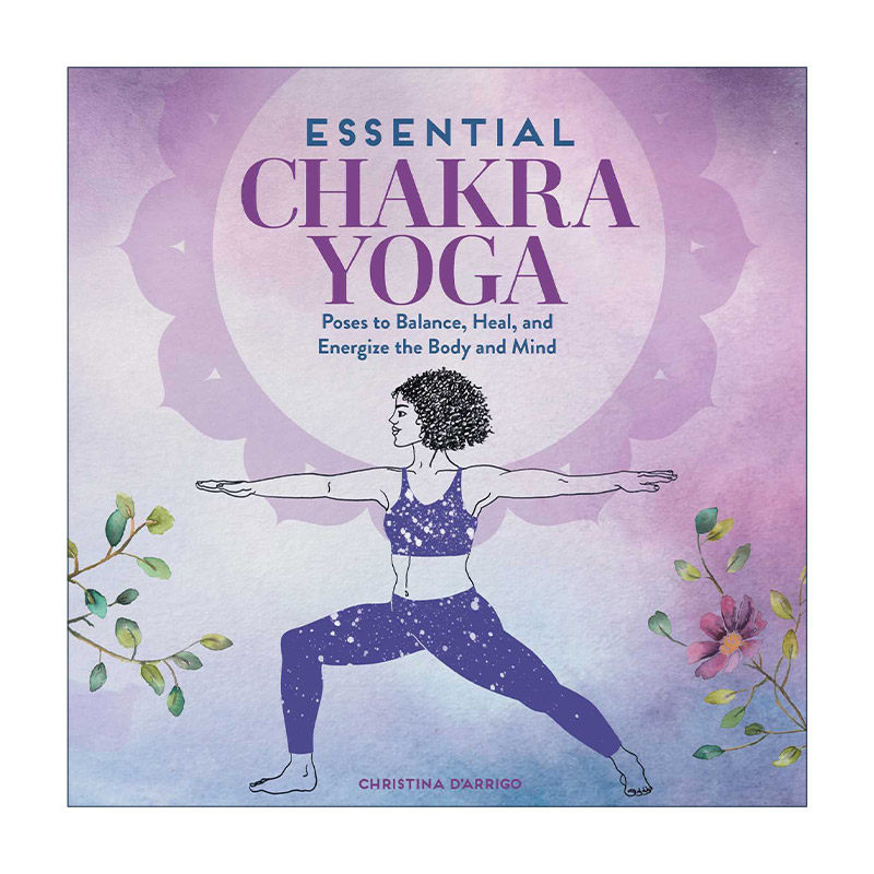 英文原版 Essential Chakra Yoga 基础查克拉瑜珈 英文版 进口英语原版书籍