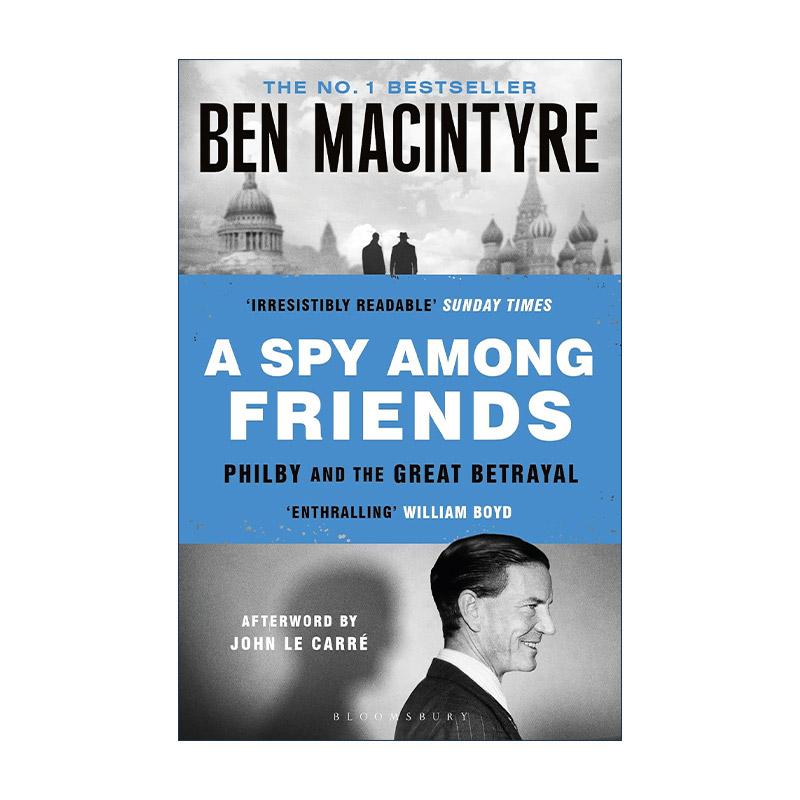 英文原版 A Spy Among Friends 敌友难辨原著小说 英国间谍Philby的故事 英文版 进口英语原版书籍