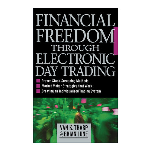 英文原版 Financial Freedom Through Electronic Day Trading 用电子日内交易获得财务自由 精装 范·撒普 进口英语原版书籍