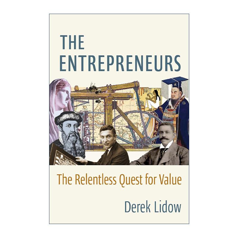 英文原版 The Entrepreneurs 企业家 对价值的不懈追求 普林斯顿大学教授 创业领导力作者德里克·利多 精装 进口英语原版书籍