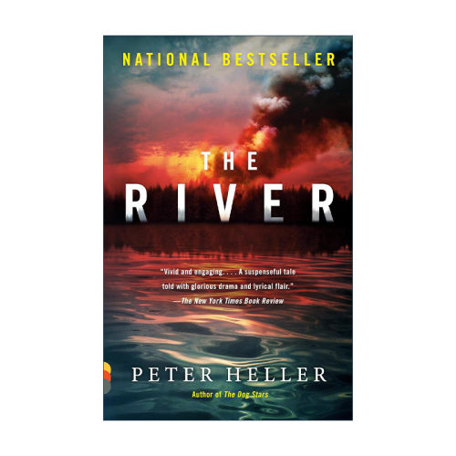 英文原版 The River Vintage Contemporaries 河流 惊悚冒险小说 大犬座作者Peter Heller彼得·赫利 英文版 进口英语原版书籍