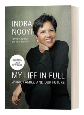 英德拉·努伊自传 精装 My Life in Full 英文原版人物传记 Indra Nooyi 进口英语书籍