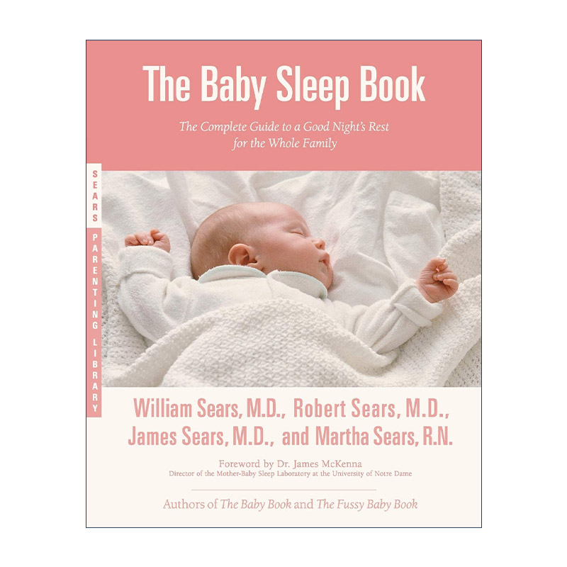 英文原版 The Baby Sleep Book 孩子睡眠指南 让全家都能好好休息 西尔斯育儿 英文版 进口英语原版书籍