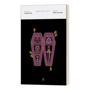 鹈鹕鸟莎士比亚系列 罗密欧与朱丽叶 Romeo and Juliet The Pelican Shakespeare 英文原版爱情小说 进口英语书籍