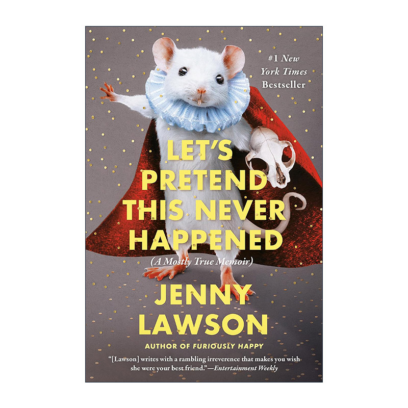 英文原版 Let's Pretend This Never Happened 开心坏了 Jenny Lawson珍妮·罗森自传 抑郁症 焦虑 心理学英文版进口英语原版书籍