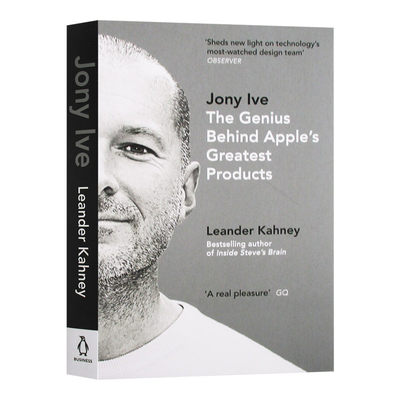 乔纳森传 Jony Ive 英文原版人物传记 进口文学英语书籍 Leander Kahney