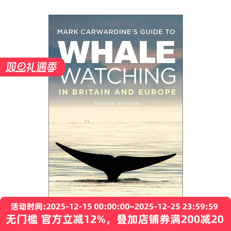 英文原版 Mark Carwardine's Guide to Whale Watching In Britain And Europe 英国欧洲野外观鲸指南 自然摄影师马克·卡沃丁