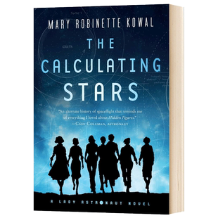 The Calculating Stars 计算恒星 英文原版科幻小说 2019年雨果奖 星云奖 女宇航员1 进口英语书籍