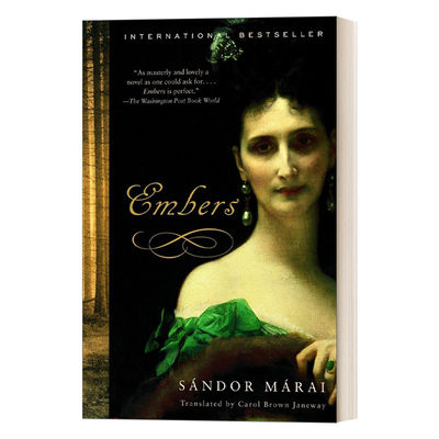 Embers (Vintage International) 烛烬 Sandor Marai马洛伊·山多尔 浪漫主义文学