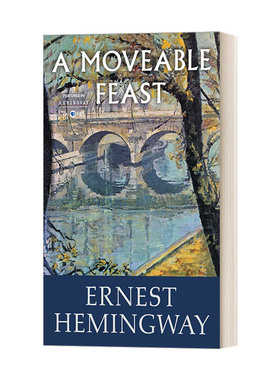 A Moveable Feast 流动的盛宴 海明威