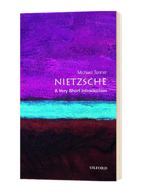 Nietzsche A Very Short Introductio 牛津通识读本 尼采 英文原版哲学读物 进口英语书籍 Michael Tanner