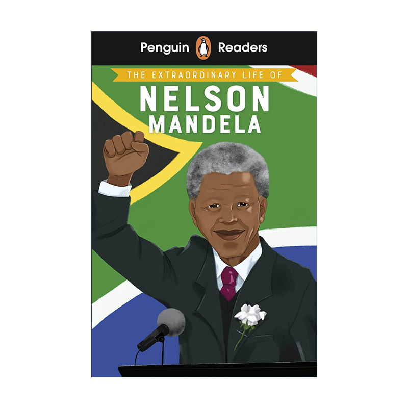 英文原版 Penguin Readers Level 2 The Extraordinary Life of Nelson Mandela ELT Graded Reader 企鹅分级阅读2级 曼德拉传