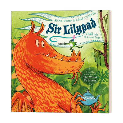 Sir Lilypad  莉莉帕德爵士  一只小青蛙的传奇故事  冒险故事绘本