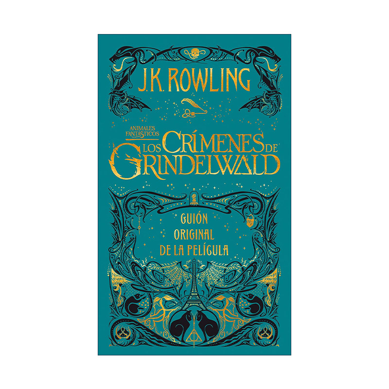 西班牙语原版 Los crimenes de Grindelwald. The Crimes of Grindelwald神奇动物格林德沃之罪原始剧本西班牙语版哈利波特